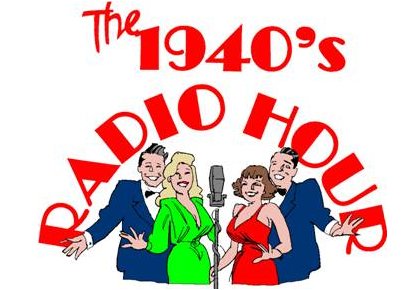 The 1940's Radio Hour